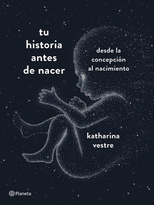 Tu historia antes de nacer - ebook